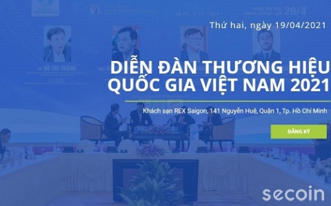 Thông báo v/v mời tham dự diễn đàn Thương Hiệu Quốc Gia 2021 do Bộ Công Thương tổ chức.